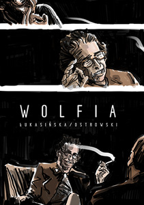 okładka książki "Wolfia. Historia pewnej wolności"
